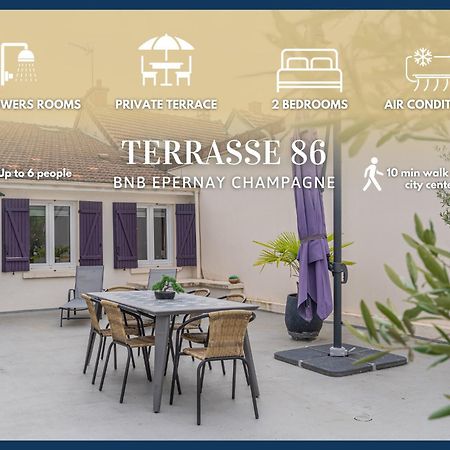 Terrasse 86 - Terrasse & Climatisation - 4-6 Personnes - Bnb Epernay Bagian luar foto